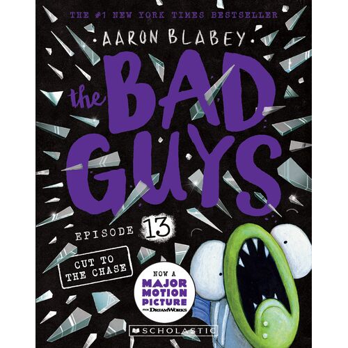 The Bad Guys #13: Cut To The Chase