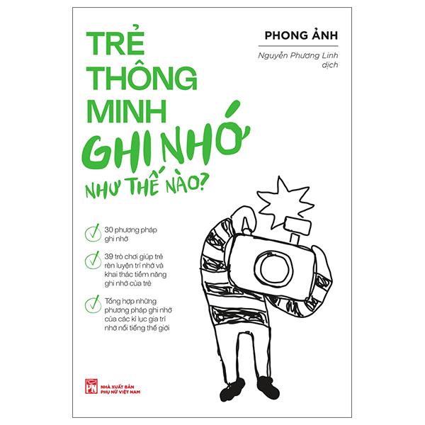 Trẻ Thông Minh Ghi Nhớ Như Thế Nào