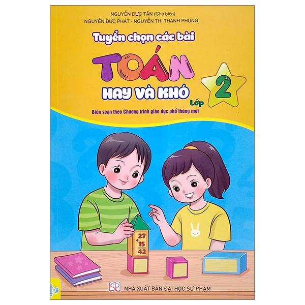 Tuyển Chọn Các Bài Toán Hay Và Khó Lớp 2