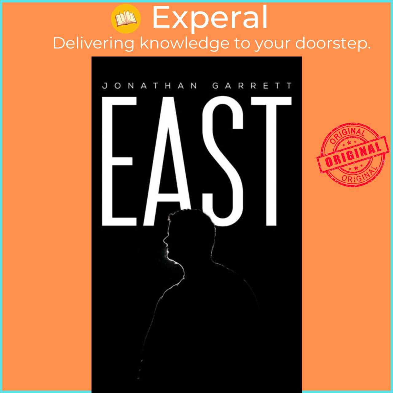 Sách - East by Jonathan Garrett (UK edition, paperback)