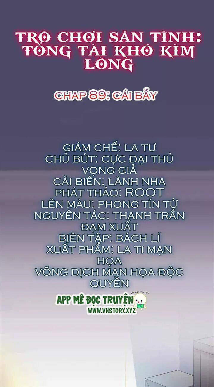 trò chơi săn tình - tổng tài khó kìm lòng chapter 89 1
