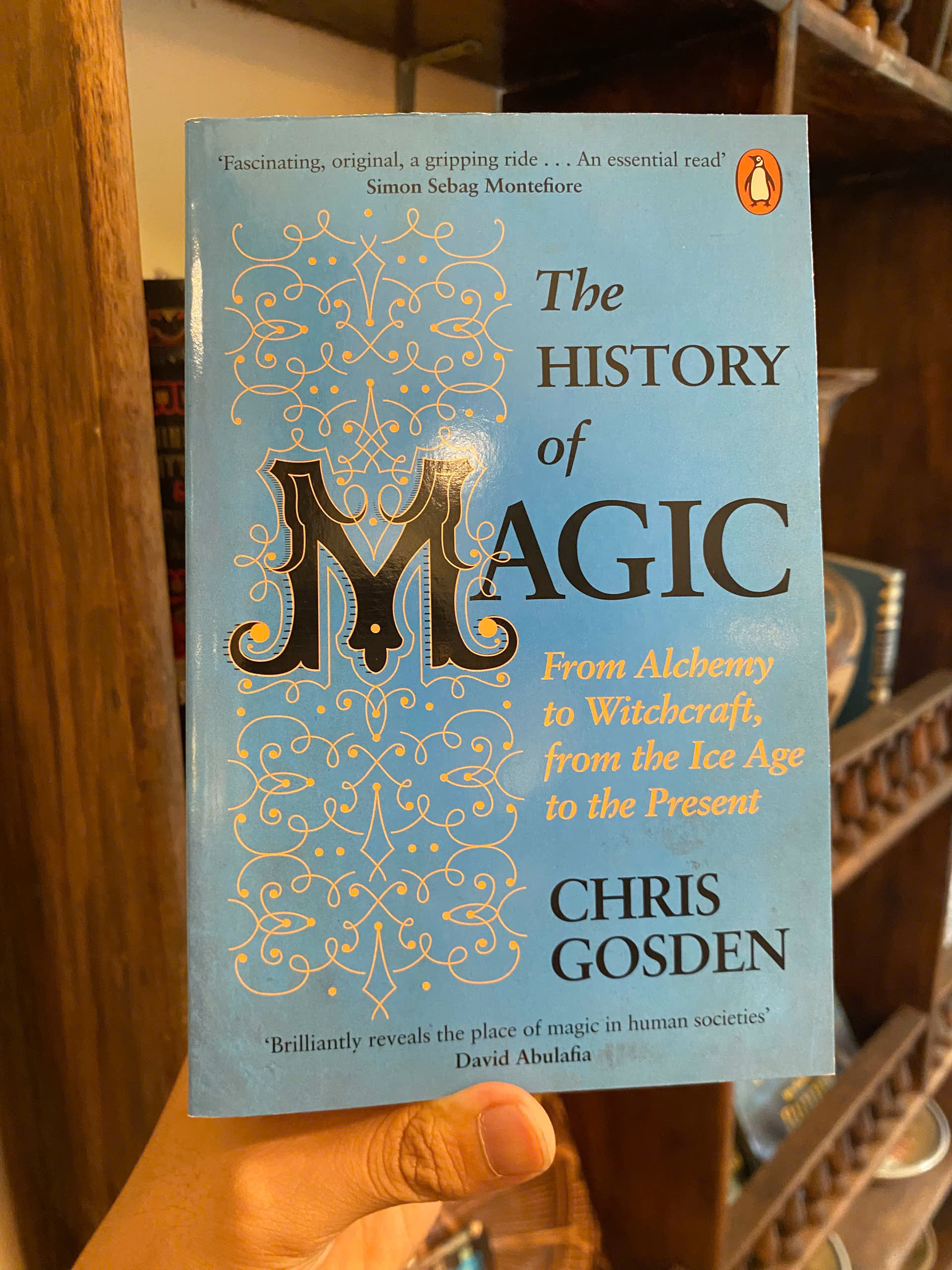 Sách - The History of Magic by Chris Gosden | Science - Religion Nonfiction English Book