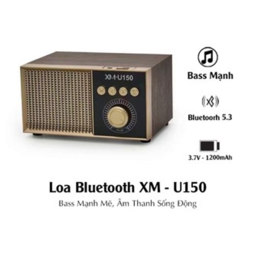 Loa Bluetooth XM U150 Vỏ Bằng Gỗ - Loa Để Bàn Không Dây Cho TV - Điện Thoại Và PC - Kết Nối Bluetooth 5.0 - Công Suât Lớn - Bass Chuẩn Không Bị Vỡ - Nghe Âm Siêu Trầm