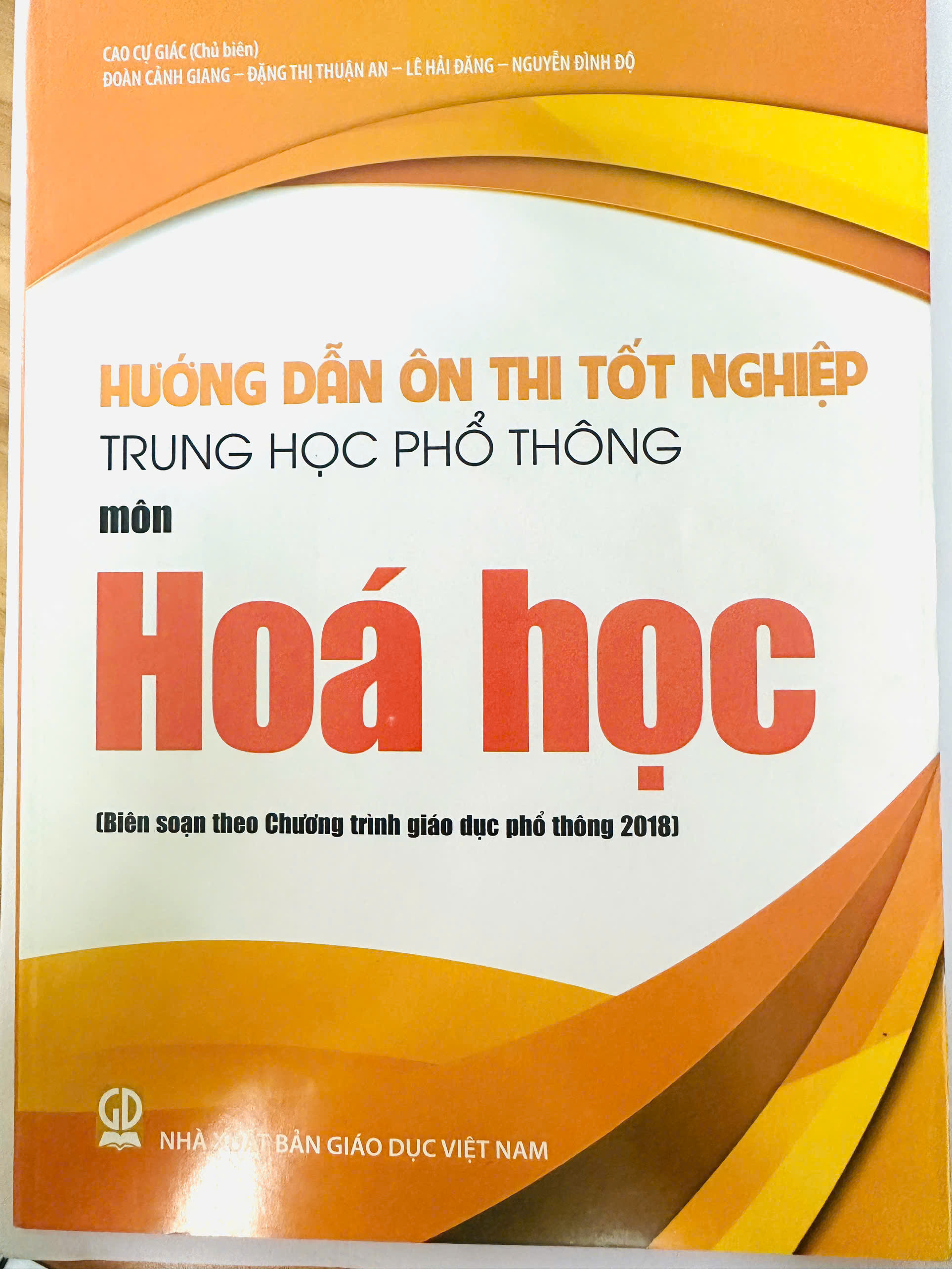 Hướng Dẫn Ôn Thi Tốt Nghiệp Trung Học Phổ Thông MÔN HOÁ (Theo Chương Trình Giáo Dục Phổ Thông 2018)