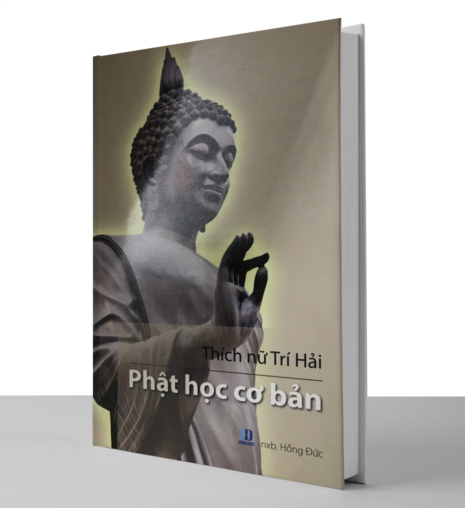 Phật Học Căn Bản - Thích Nữ Trí Hải