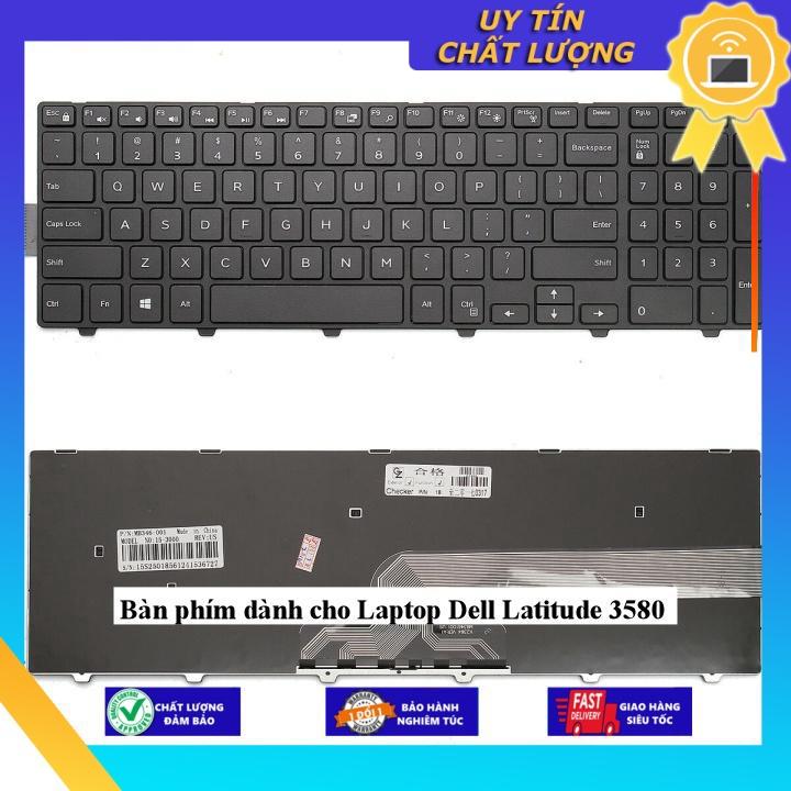 Bàn phím dùng cho Laptop Dell Latitude 3580 - Hàng Nhập Khẩu New Seal