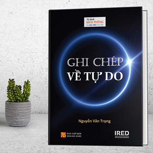 Sách IRED Books - Ghi chép về tự do - Nguyễn Văn Trọng