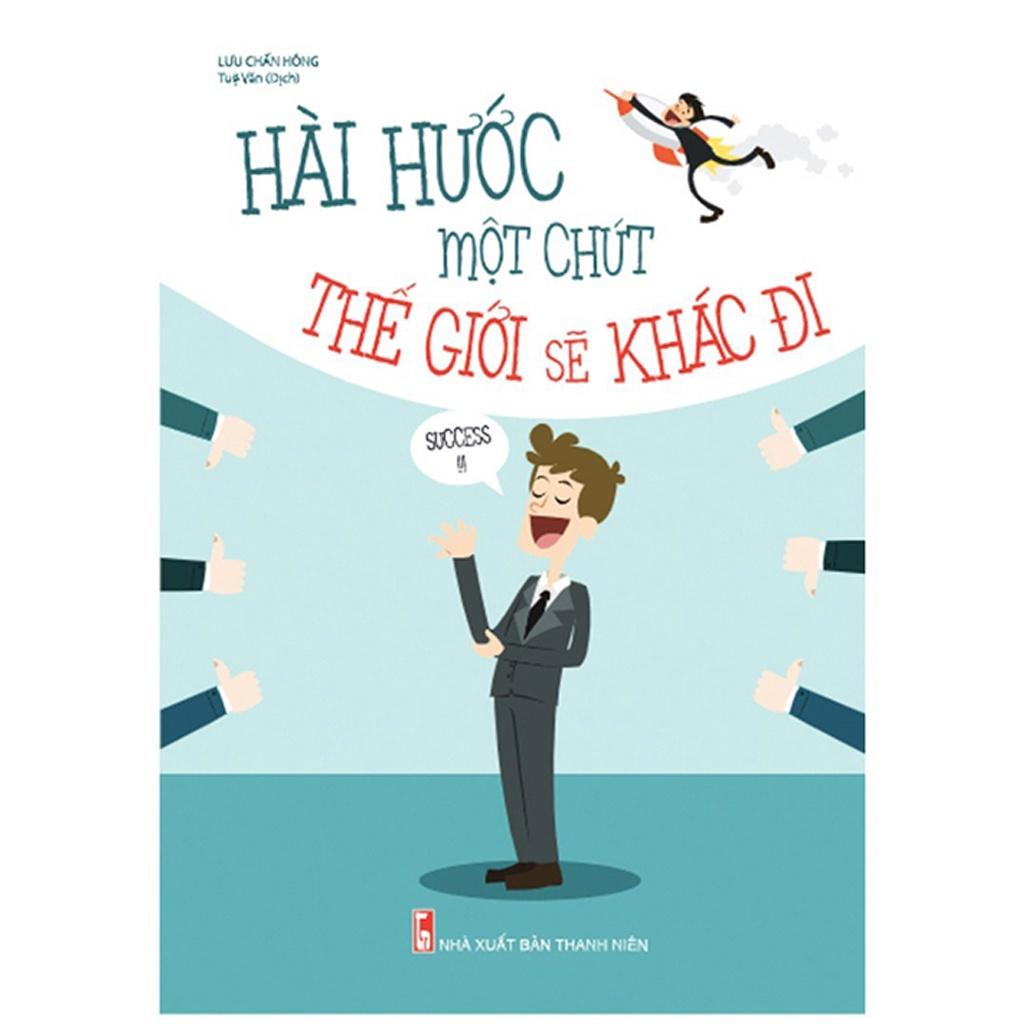 Sách ComBo 2 Cuốn Khi Bạn Đang Mơ Thì Người Khác Đang Nố Lực + Hài Hước Một Chút Thế Giới Sẽ Khác Đi - Minh Long