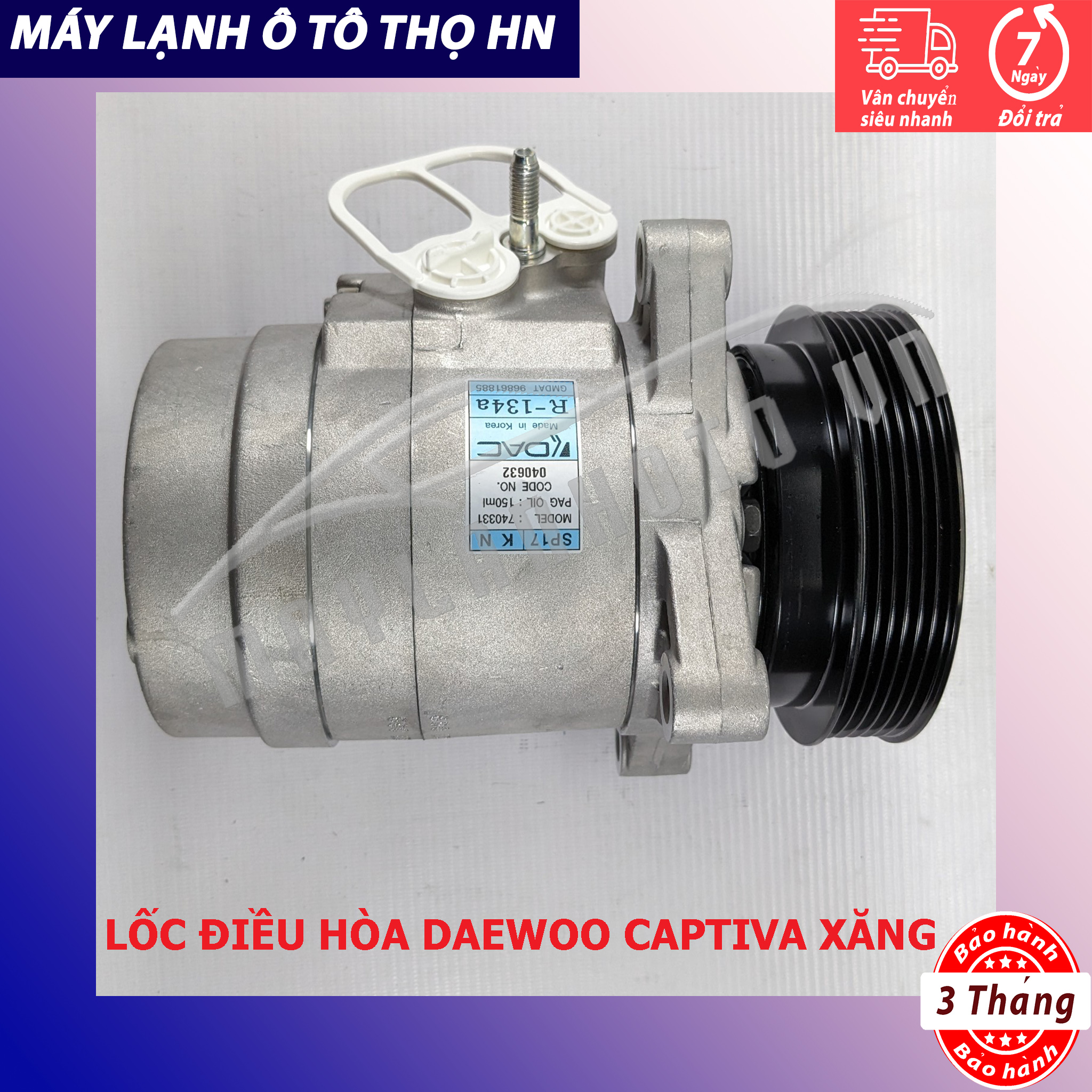 Lốc điều hòa Chevrolet Captiva máy xăng 2007 2008 2009 2010 2011 2012 Hàng xịn Hàn Quốc 07 08 09 10 11