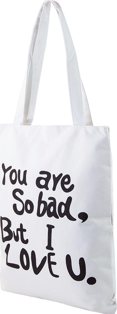 Túi Vải Đeo Vai Tote Bag You Are So Bad But I Love U XinhStore