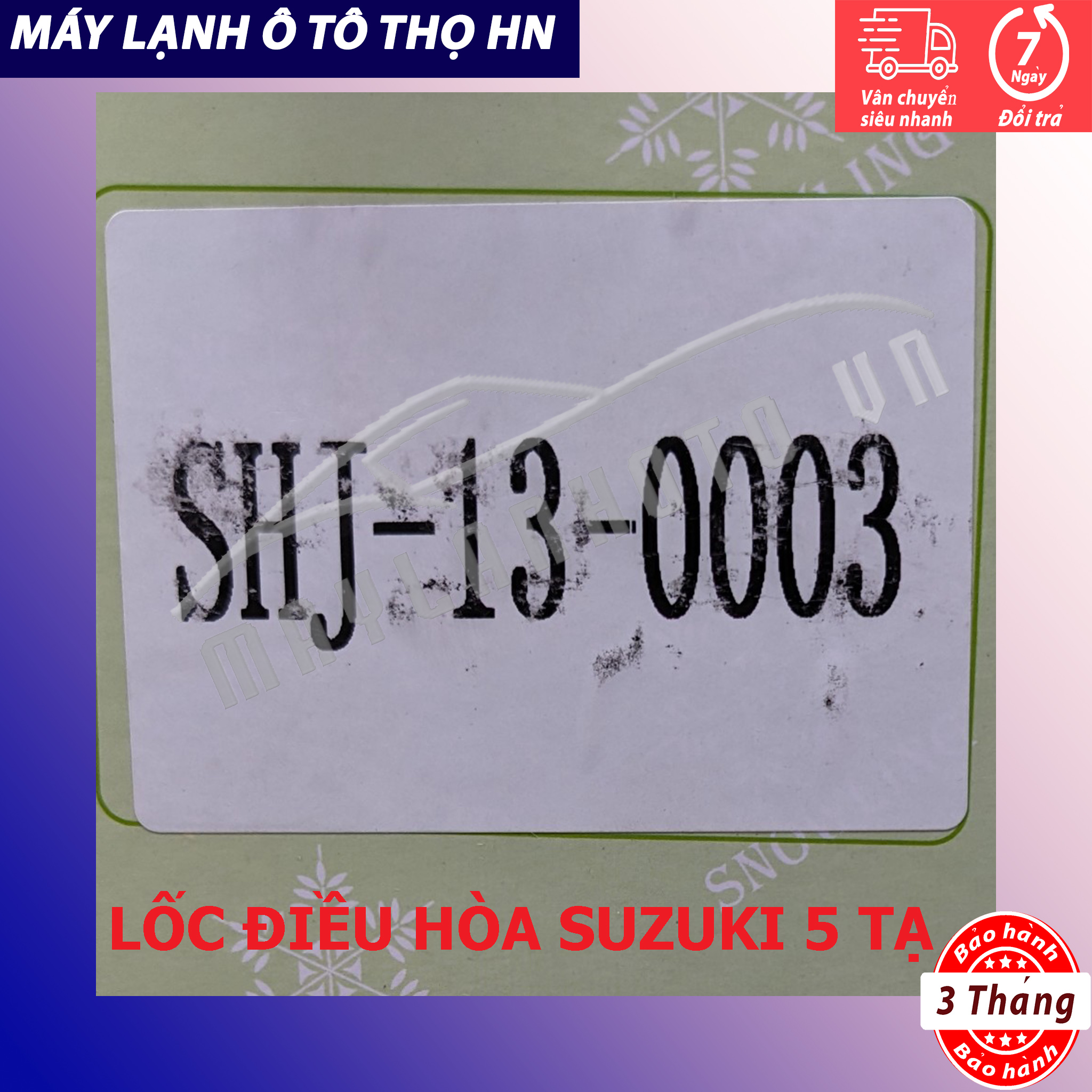 Lốc điều hòa Suzuki 5 tạ hàng Trung Quốc