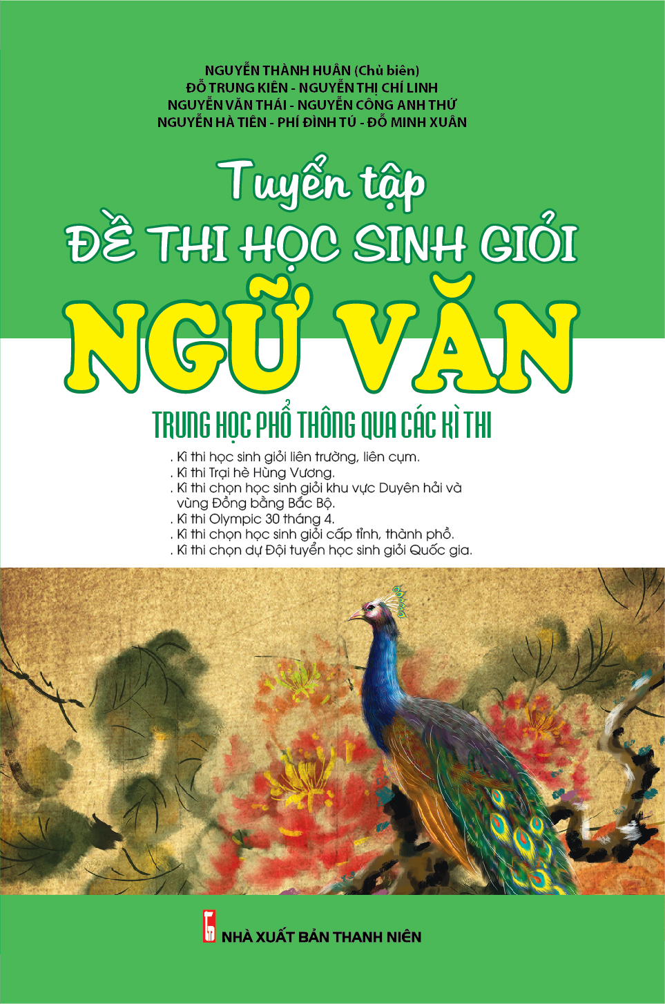 Tuyển Tập Đề Thi Học Sinh Giỏi Ngữ Văn THPT Qua Các Kì Thi