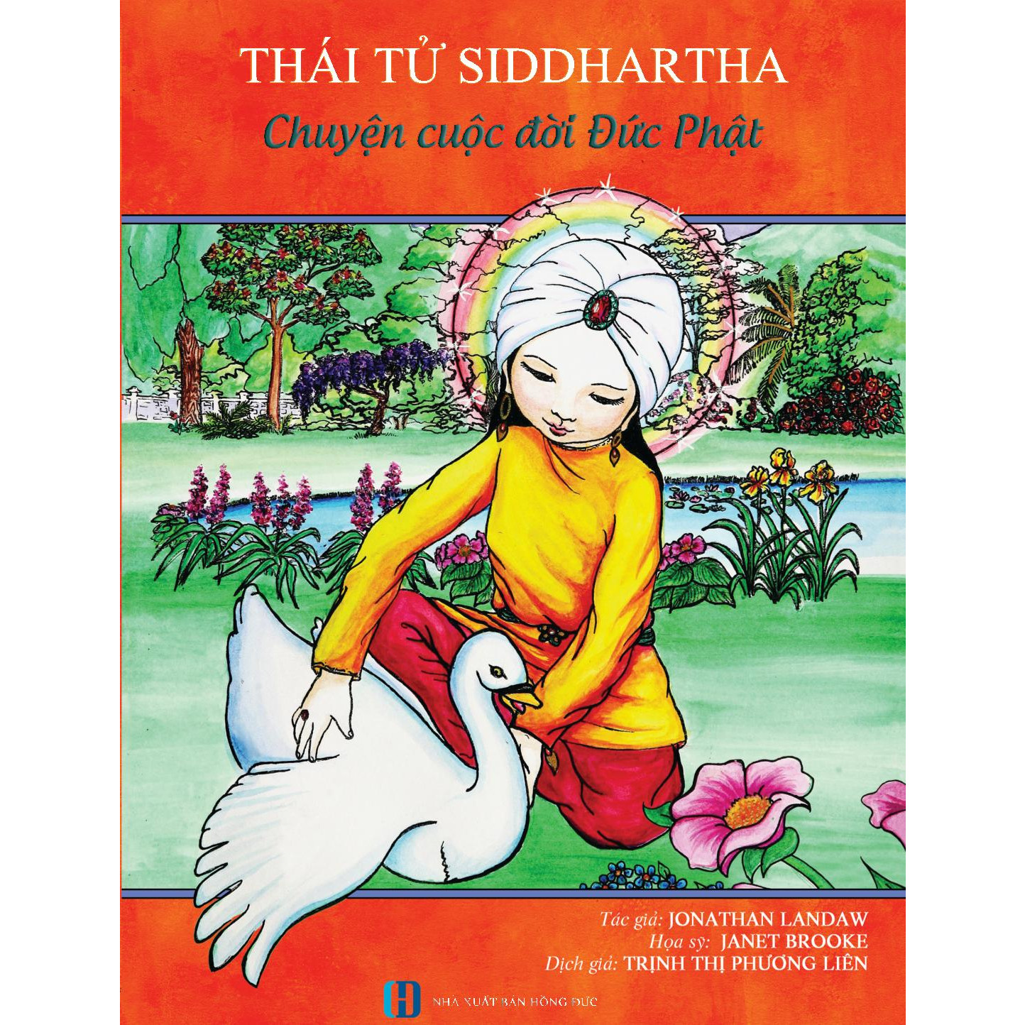Thái tử Siddhartha Chuyện cuộc đời Đức Phật