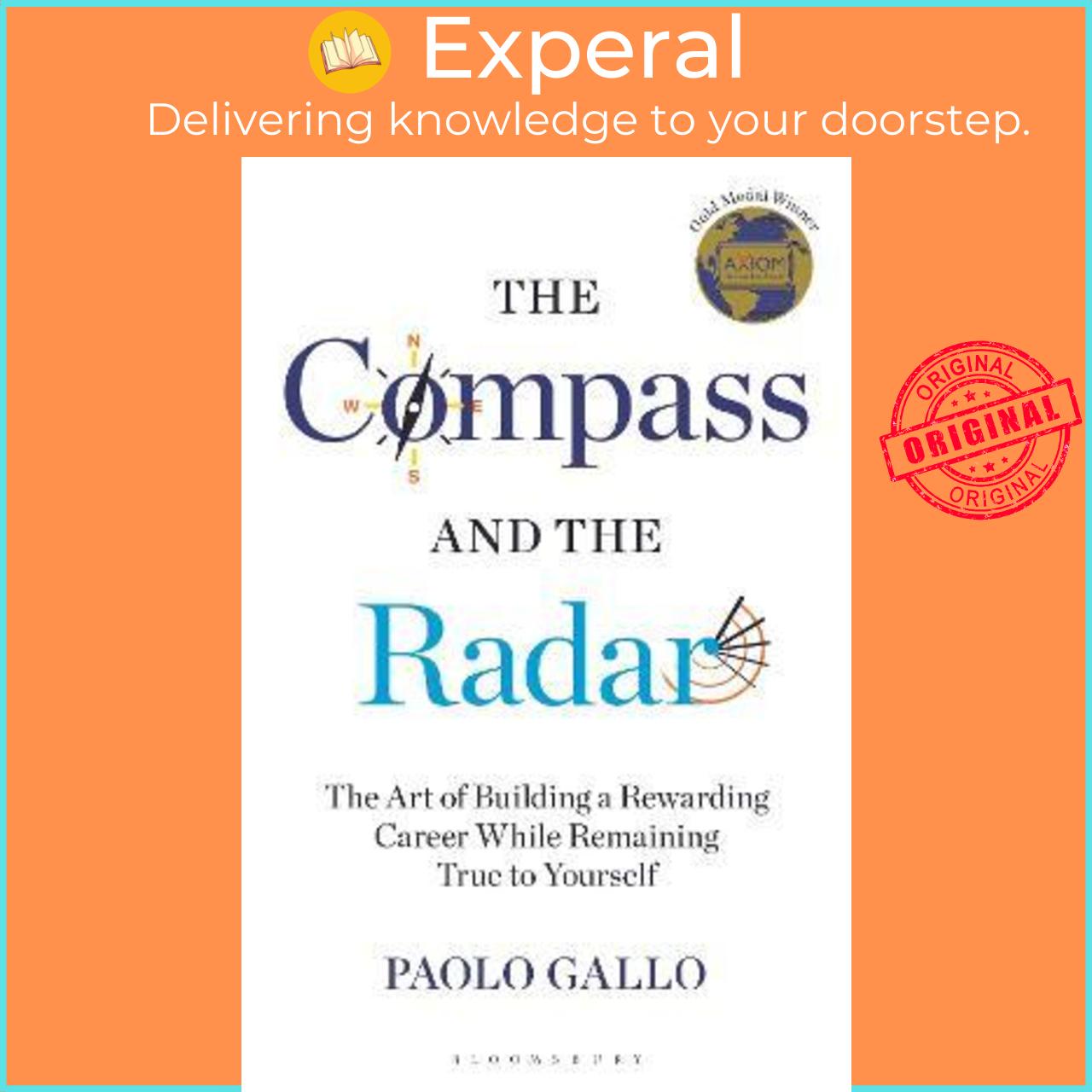 Sách - The Compass and the Radar : The Art of Building a Rewarding Career While R by Paolo Gallo