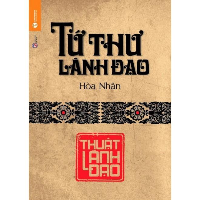 Sách Tứ thư lãnh đạo: Thuật lãnh đạo