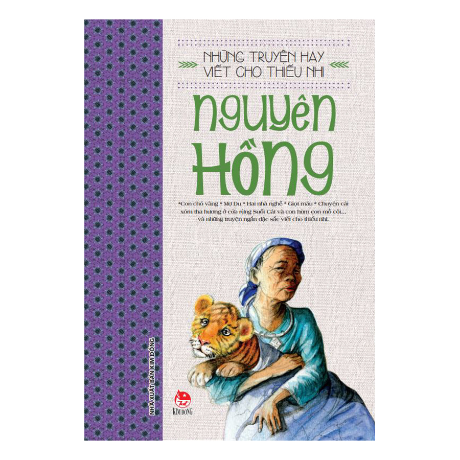 Những Truyện Hay Viết Cho Thiếu Nhi - Nguyên Hồng (Tái Bản 2019)