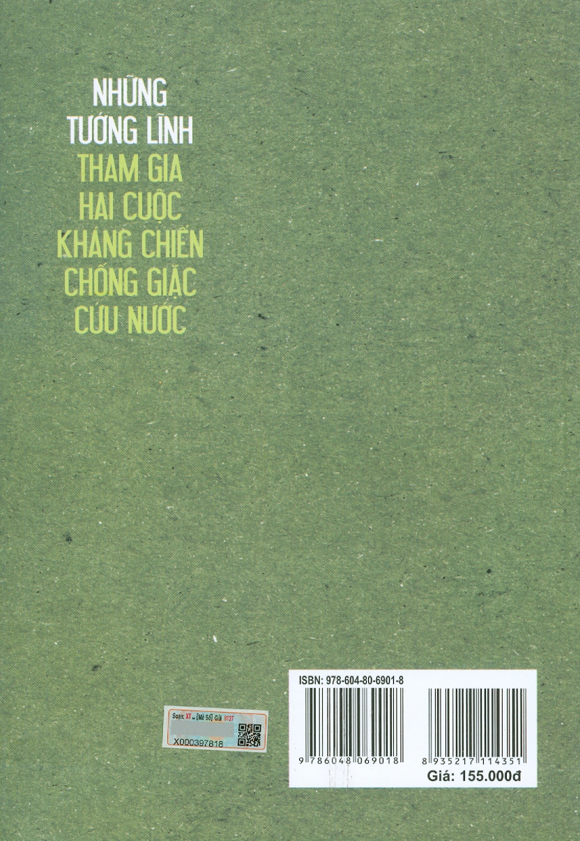 Những Tướng Lĩnh Tham Gia Hai Cuộc Kháng Chiến Chống Giặc Cứu Nước