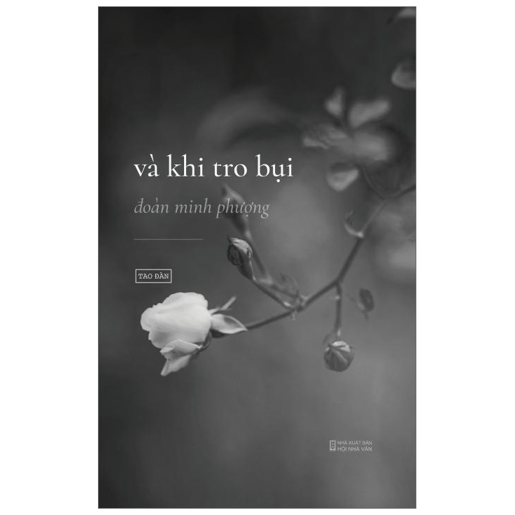 Và Khi Tro Bụi (tái bản)