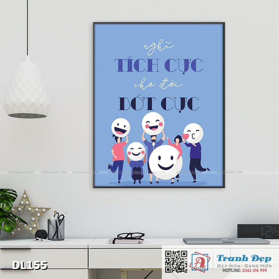 Tranh động lực trang trí văn phòng làm việc - Nghĩ tích cực cho đời bớt cực - DL155