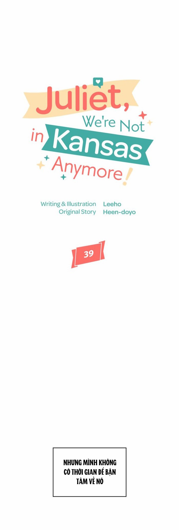 juliet, chúng ta không phải ở kansas đâu! chapter 39 8
