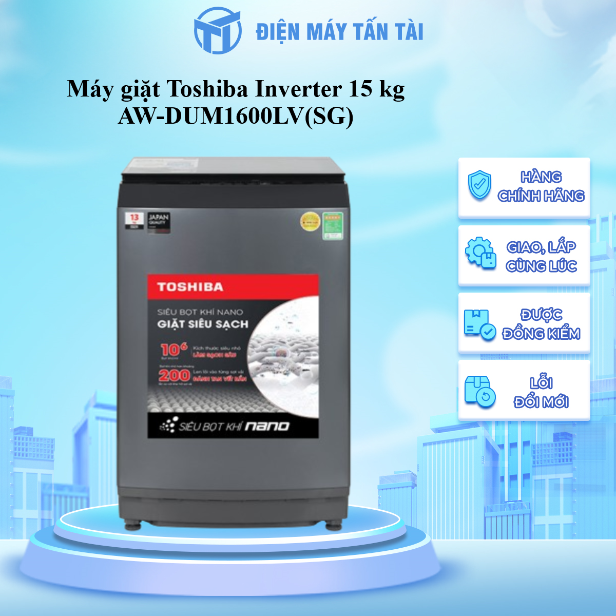 AW-DUM1600LV(SG) - Máy giặt Toshiba Inverter 15 kg AW-DUM1600LV(SG) - Hàng Chính Hãng - Chỉ Giao Hồ Chí Minh