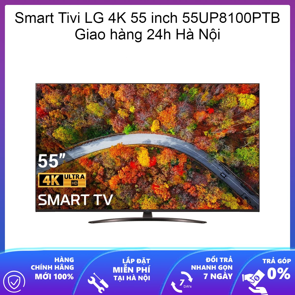 Smart Tivi LG 4K 55 inch 55UP8100PTB