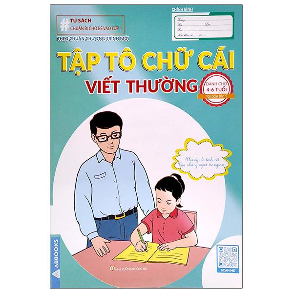 Chuẩn Bị Cho Bé Vào Lớp 1 - Tập Tô Chữ Cái - Viết Thường