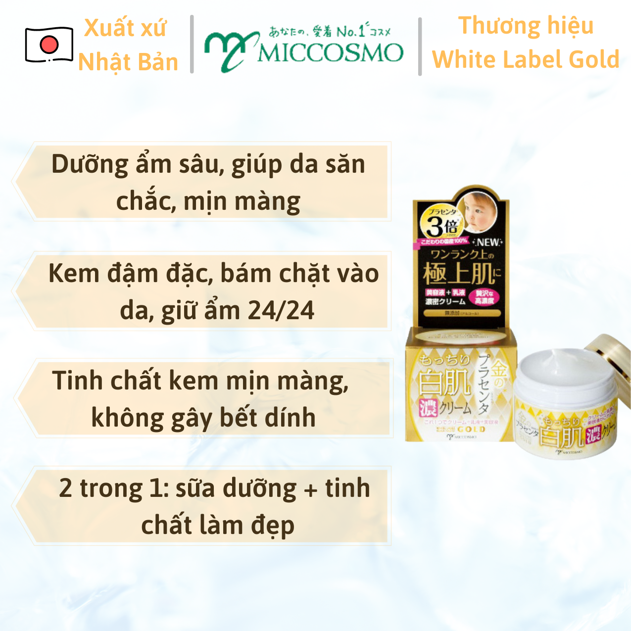 [MỸ PHẨM NHẬT BẢN] Kem Dưỡng Trắng Da Nhật Bản MICCOSMO White Label Gold 60g, Nhau Thai Cao Gấp 3 Lần, Dưỡng Trắng, Mờ Thâm Nám, Trẻ Hóa Da, Không Bết Dính (WLG09)