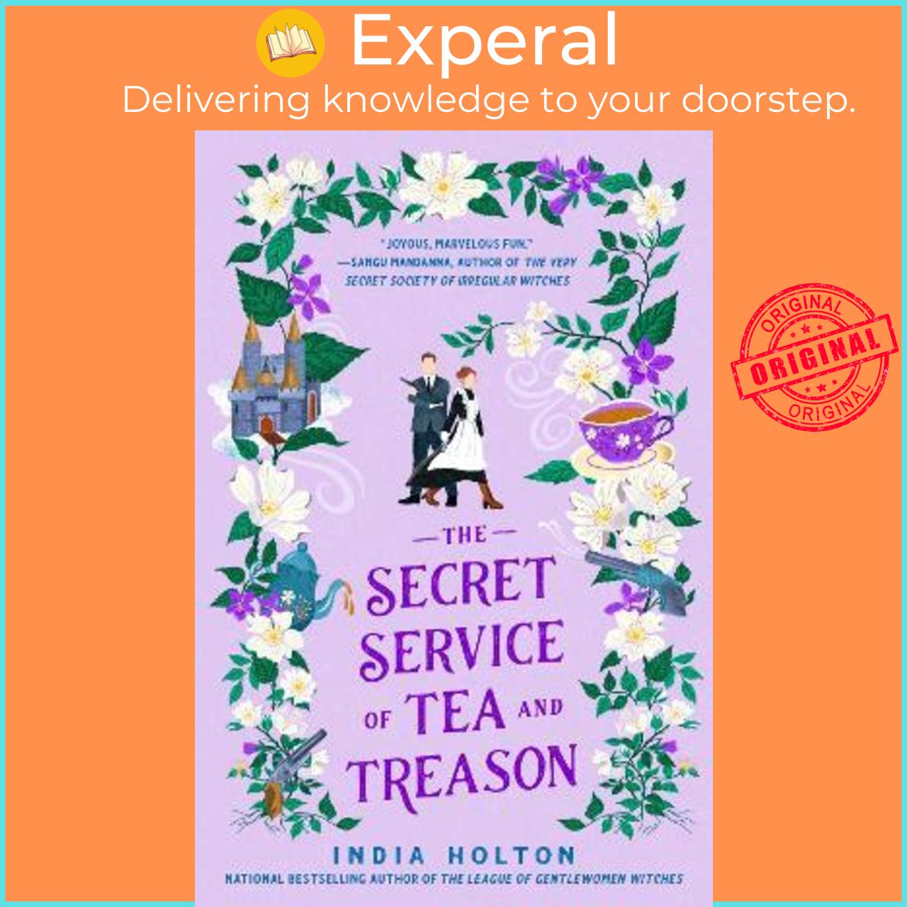 Sách - The Secret Service of Tea and Treason by India Holton