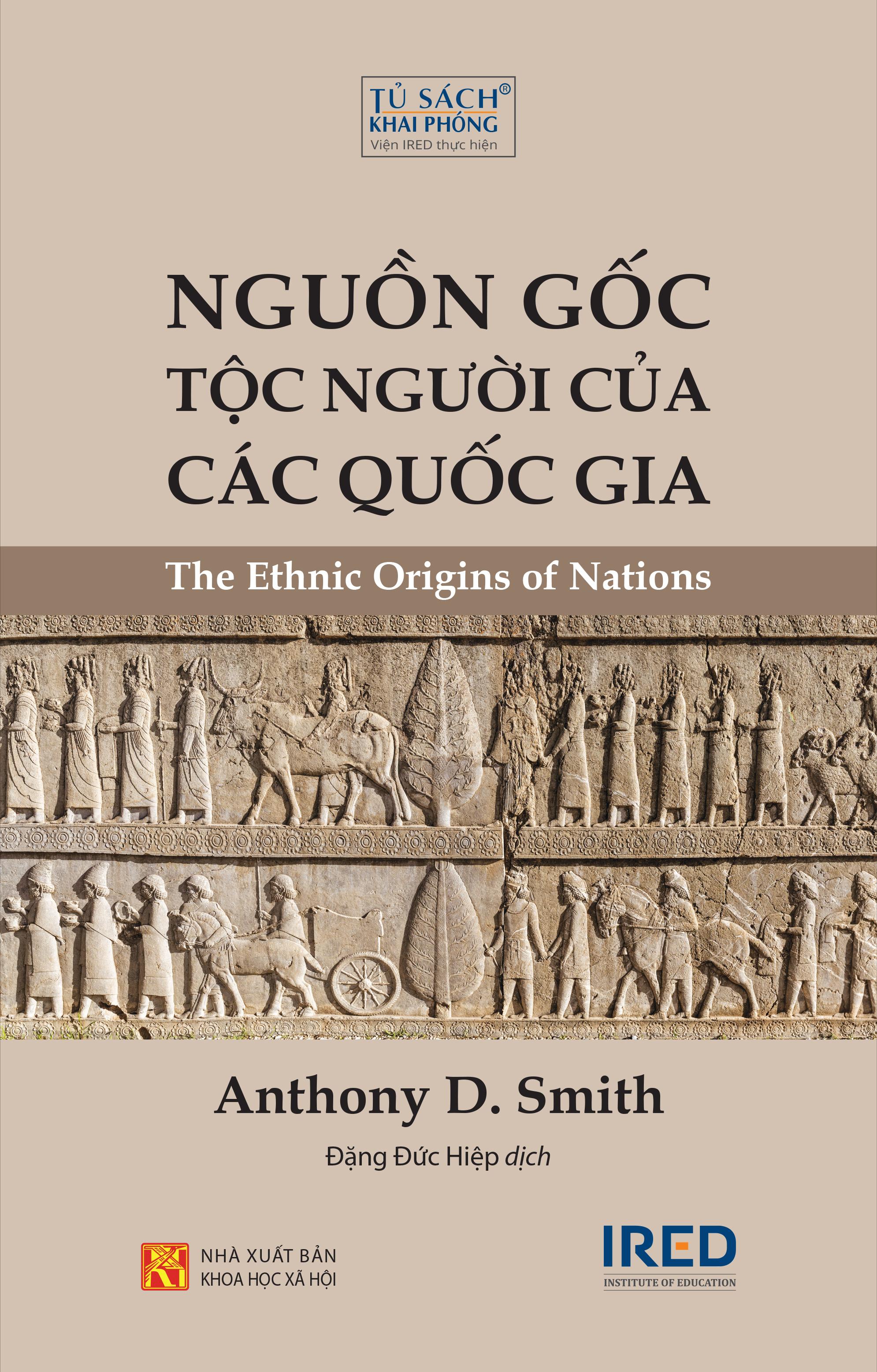 Sách - Nguồn Gốc Tộc Người Của Các Quốc Gia - The Ethnic Origins Of Nations