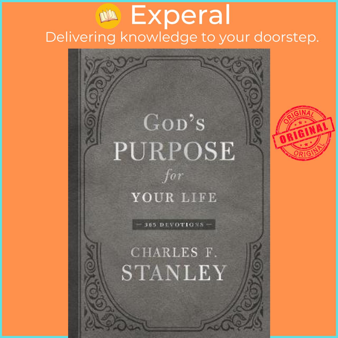 Sách - God's Purpose for Your Life : 365 Devotions by Charles F. Stanley (US edition, hardcover)