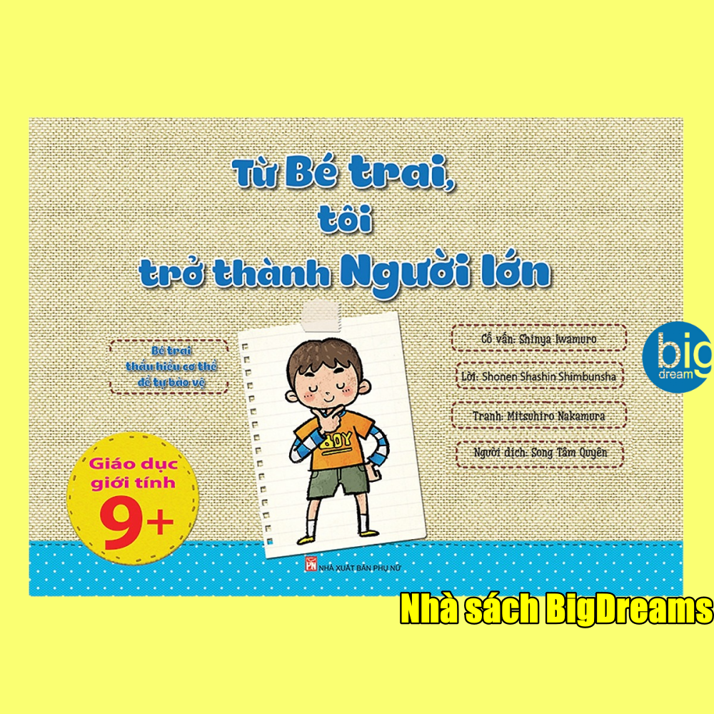 Từ Bé Trai, Tôi Trở Thành Người Lớn - Giáo dục giời tính cho trẻ tuổi dậy thì