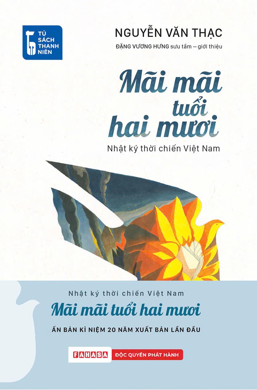 Sách - Tủ Sách Thanh Niên - Mãi Mãi Tuổi Hai Mươi - Nhật Ký Thời Chiến Việt Nam - Bìa Cứng - Độc Quyền Fahasa