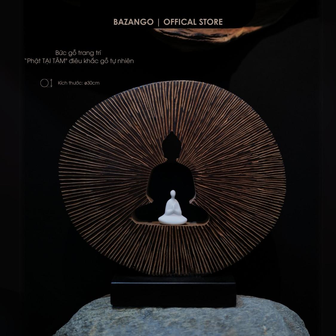 Bức gỗ trang trí &quot;PHẬT TẠI TÂM&quot; - Món quà ý nghĩa - Bazango - Trang Trí Nhà Decor Decor Phòng