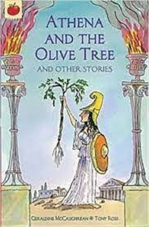 Athena and The Olive Tree and Other Greek Myths