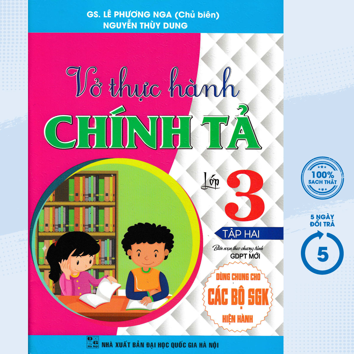 Vở Thực Hành Chính Tả Lớp 3 - Tập 2   - HA