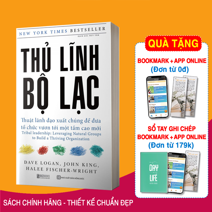 Sách - Thủ Lĩnh Bộ Lạc - Thuật Lãnh Đạo Xuất Chúng Để Đưa Tổ Chức Vươn Tới Một Tầm Cao Mới - BizBooks