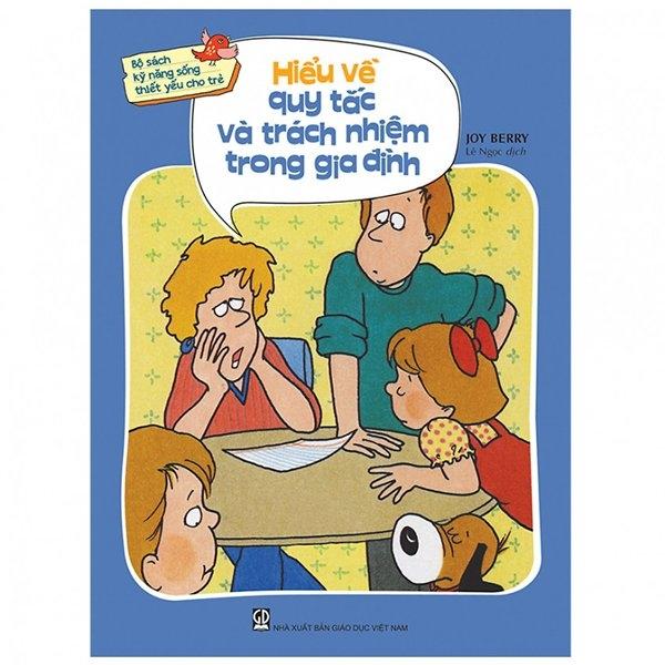 Kỹ Năng Sống Thiết Yếu Cho Trẻ - Hiểu Về Quy Tắc Và Trách Nhiệm Trong Gia Đình