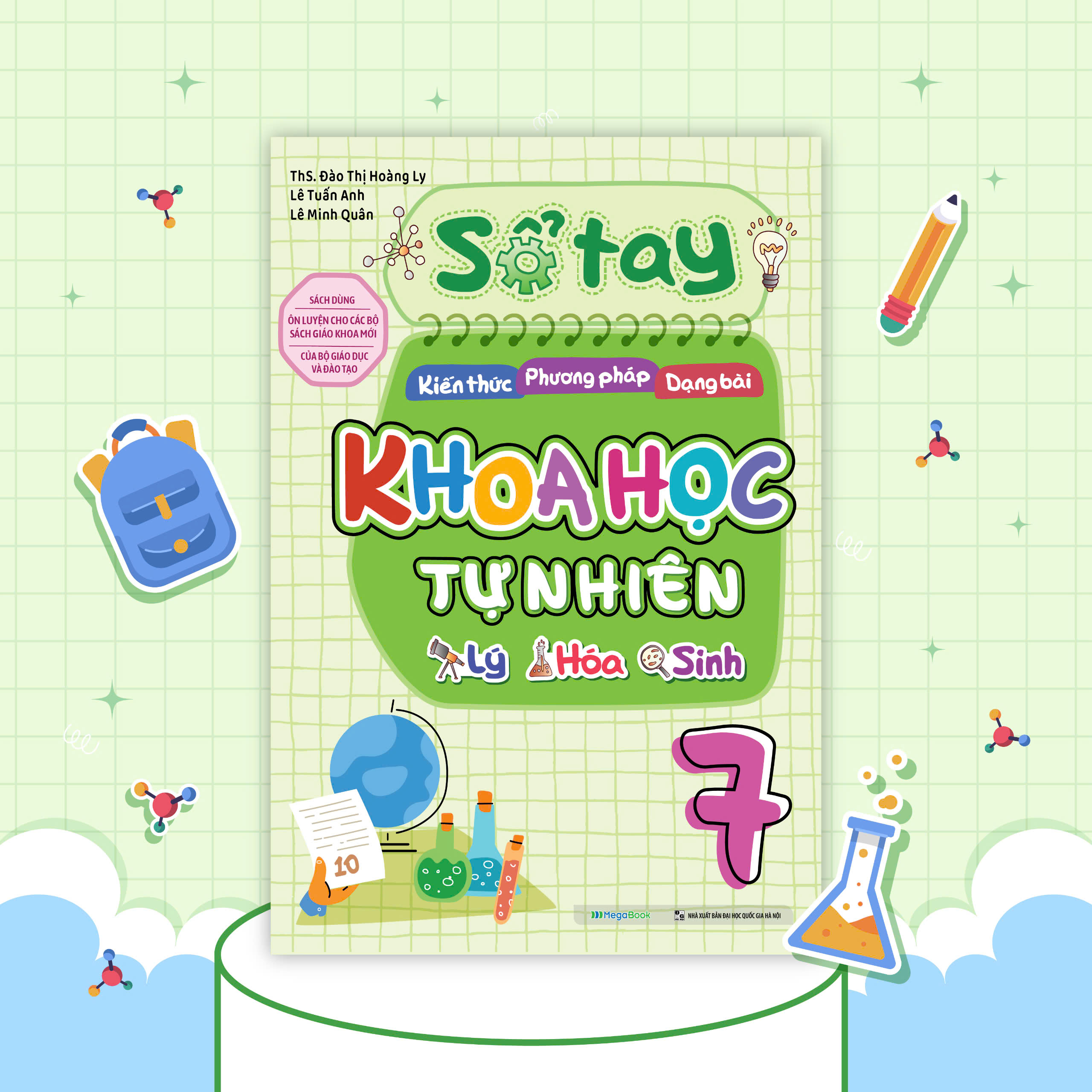 Sổ tay kiến thức - phương pháp - dạng bài Khoa học tự nhiên Lý - Hóa - Sinh 7