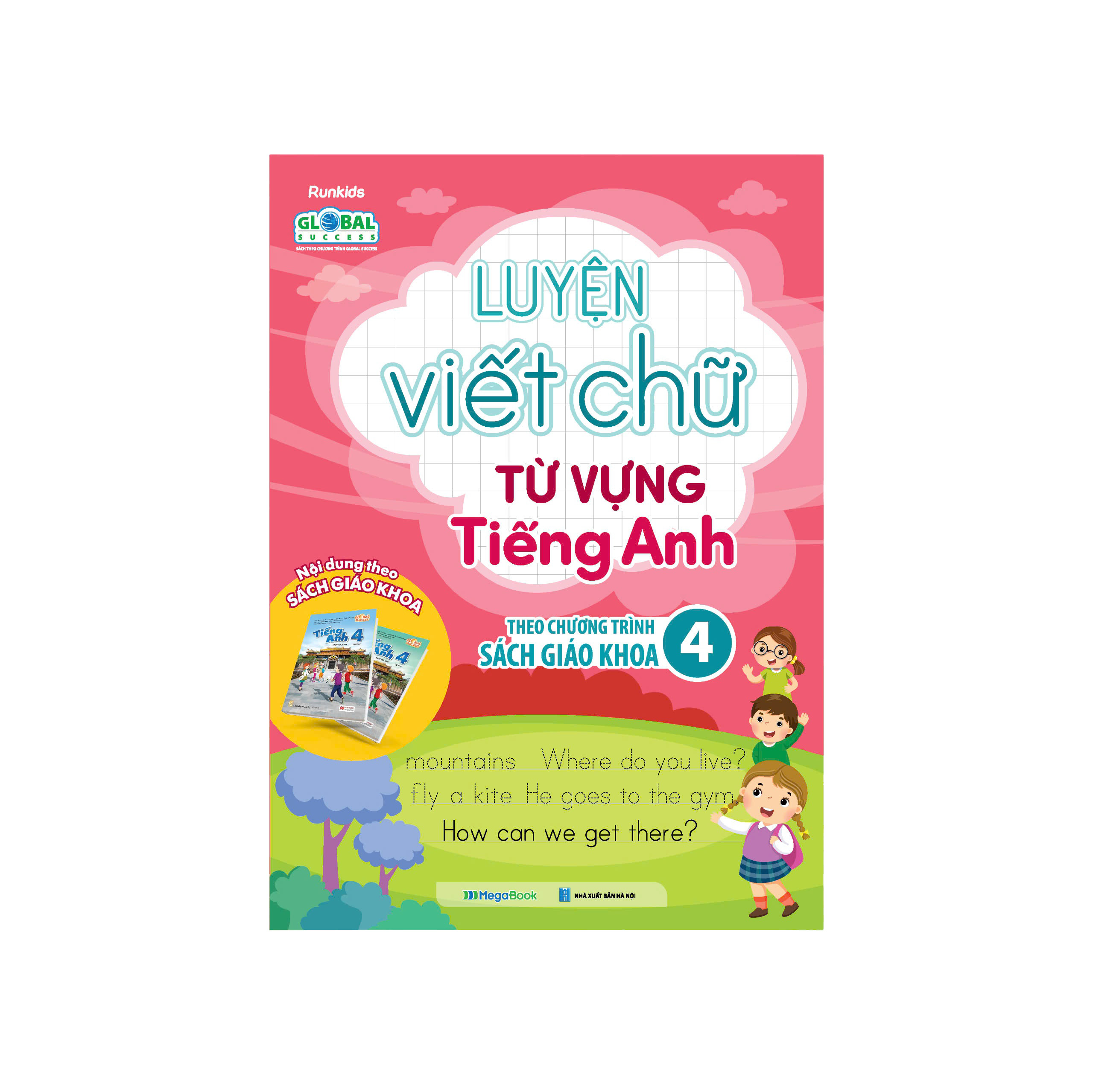 Luyện viết chữ từ vựng Tiếng anh theo chương trình sách giáo khoa 4