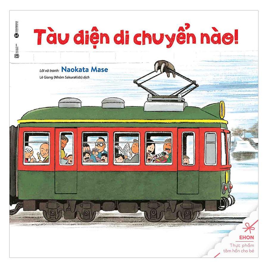 Sách Ehon - Tàu Điện Di Chuyển Nào