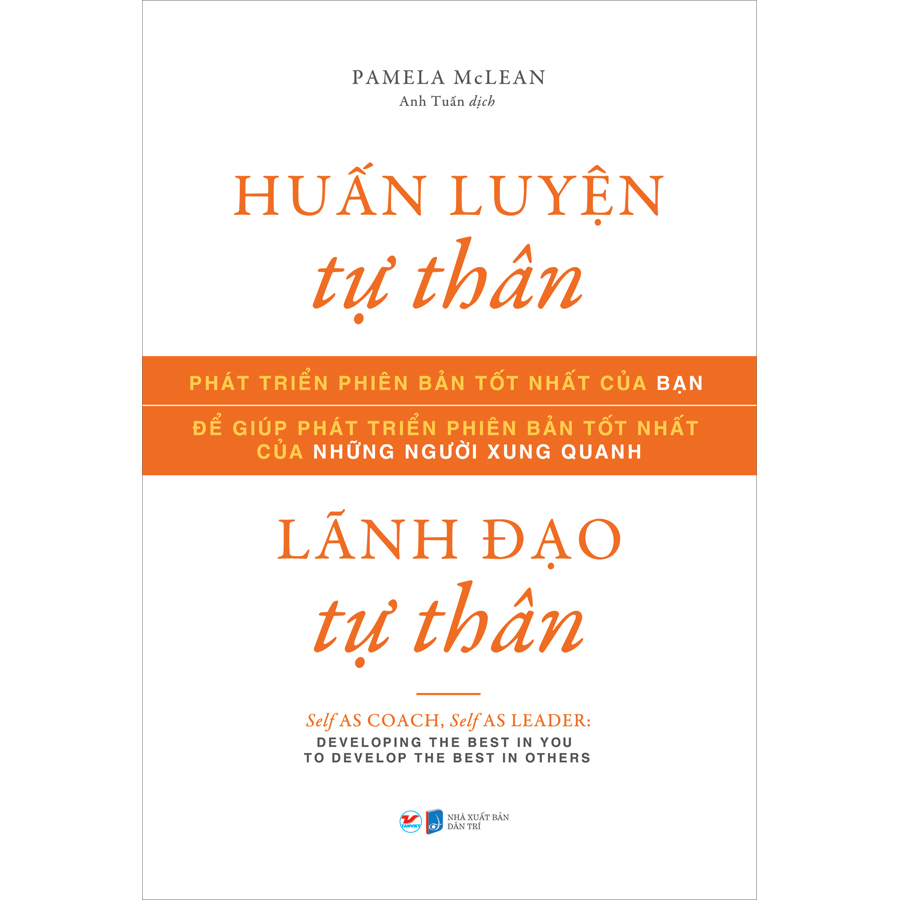 Huấn Luyện Tự Thân, Lãnh Đạo Tự Thân