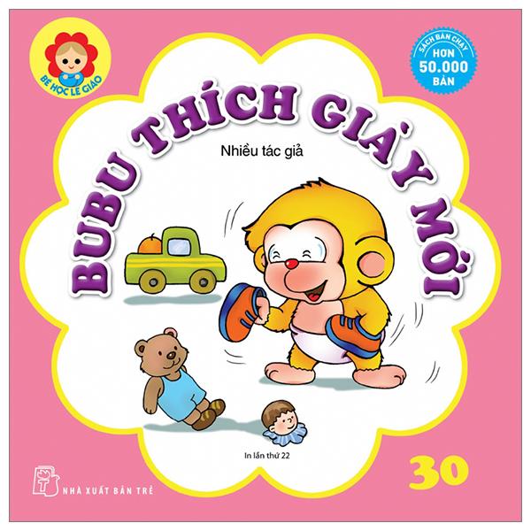 Bé Học Lễ Giáo - Bubu Tập 30: Thích Giày Mới