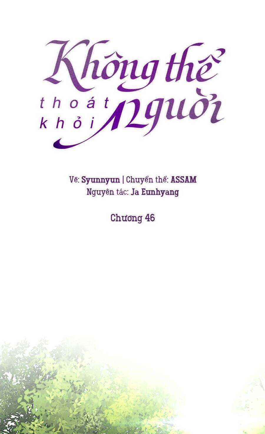 Không Thể Thoát Khỏi Người Chapter 46 - Trang 17