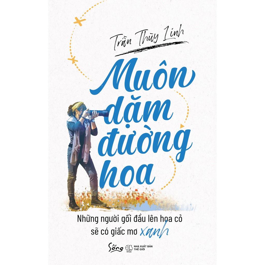 Sách Muôn dặm đường hoa
- Alphabooks - BẢN QUYỀN