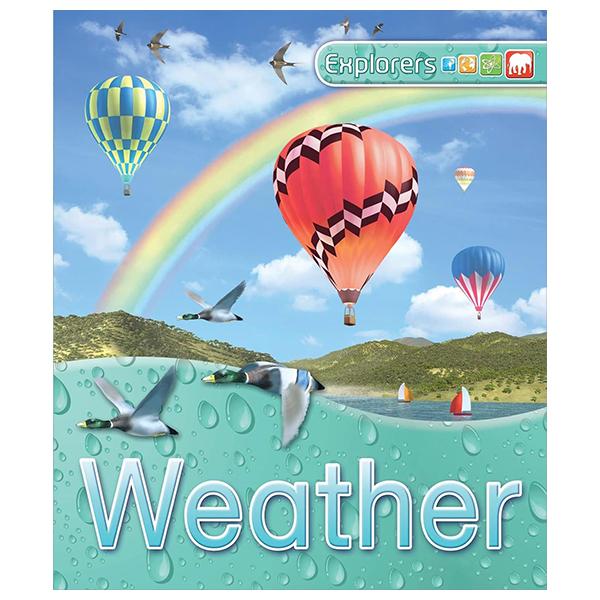 Sách ngoại văn: Explorers: Weather
