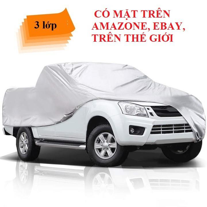 BẠT PHỦ Ô TÔ DÀY 3 LỚP CHỐNG NÓNG, CHÁY, TIA UV, TRẦY XƯỚC, CHO XE BÁN TẢI FORD RANGER, Mazda , D-MAX, NAVARA, MITSU