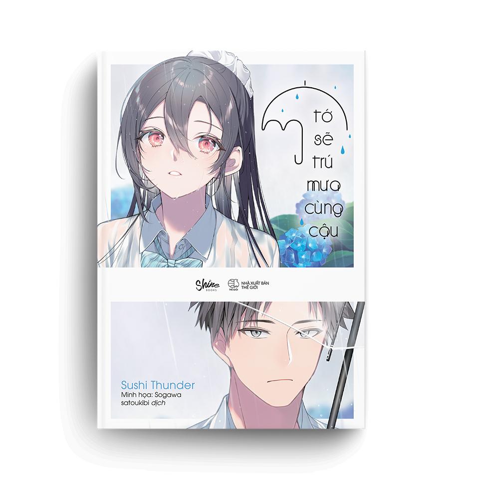 Tớ Sẽ Trú Mưa Cùng Cậu - Bản Đặc Biệt - Tặng Kèm 1 Bookmark + 2 Photocard Bo Góc + 1 Sổ Tay