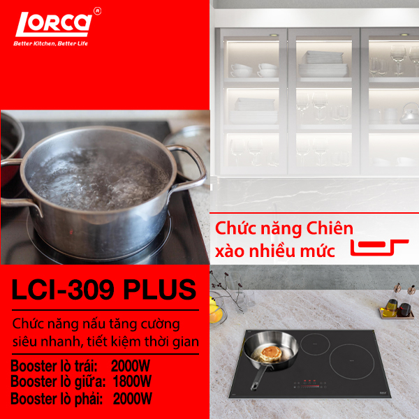 Bếp Từ Ba LORCA LCI 309 PLUS - Hàng Chính Hãng Nhập Khẩu Malaysia, Công Suất Lớn, Tiết Kiệm Điện