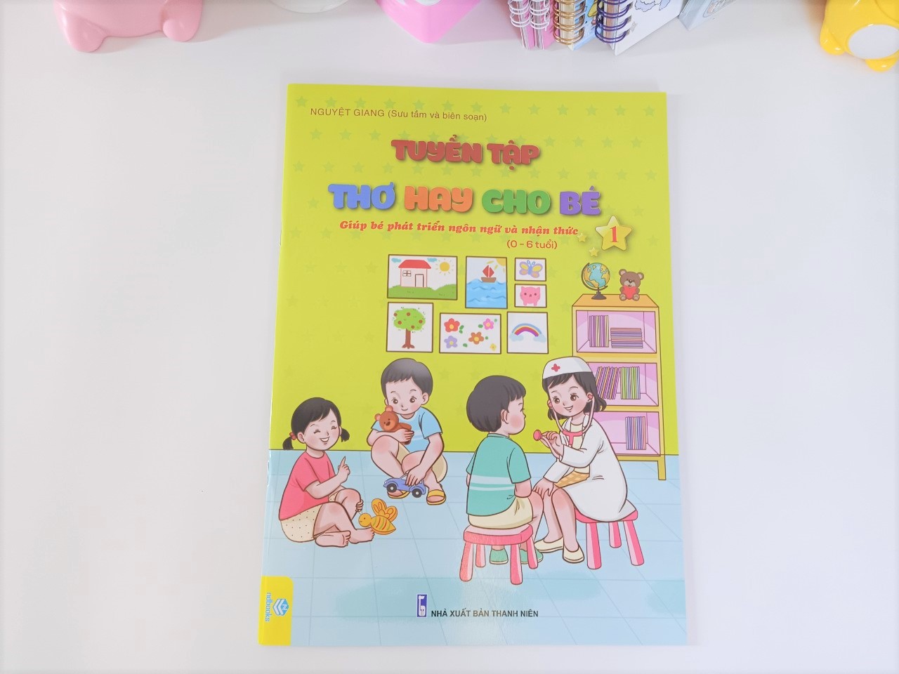 Sách - Combo 6 cuốn Tuyển tập Thơ và Truyện hay cho bé - Giúp bé phát triển Ngôn ngữ và Nhận thức 0-6 tuổi - ndbooks